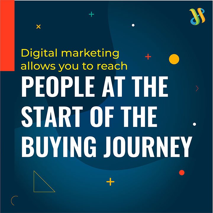 The Benefits Of Digital Marketing: 6 Advantages Of Online Marketing 5 Reach People At The Start Of The Buying Journey