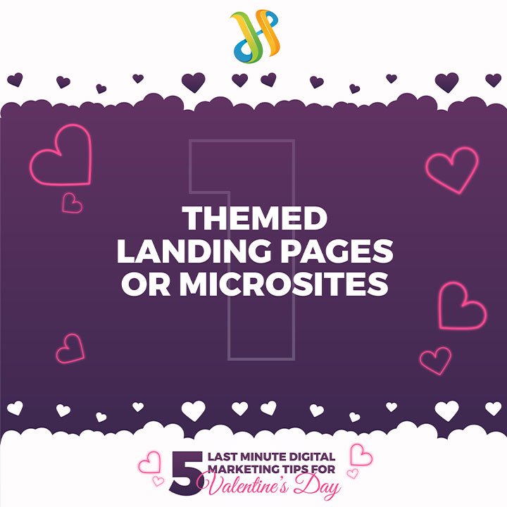 5 Last Minute Digital Marketing Tips For Valentine’s Day 2 Themed Landing Pages Or Microsites